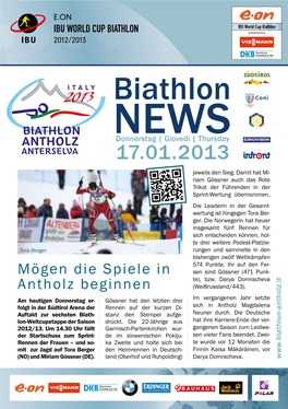 Biathlon IBU WORLD CUP BIATHLON Presented by 2012/2013