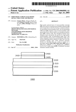 (12) Patent Application Publication (10) Pub. No.: US 2004/0069991A1 Dunn Et Al