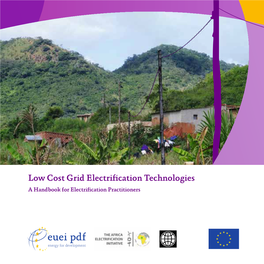 Low Cost Grid Electrification Technologies a Handbook for Electrification Practitioners