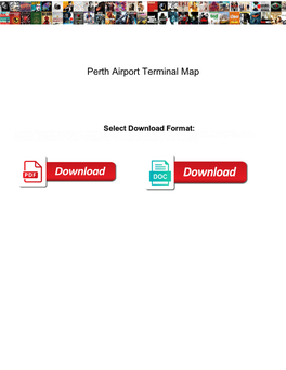 Perth Airport Terminal Map