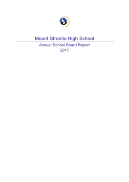 Mount Stromlo High School Annual School Board Report 2017