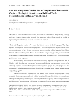 Pole and Hungarian Cousins Be? a Comparison of State Media Capture, Ideological Narratives and Political Truth Monopolization in Hungary and Poland