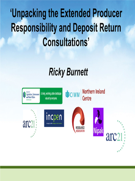 Unpacking the Extended Producer Responsibility and Deposit Return Consultations’