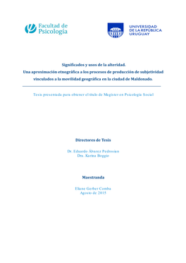 Significados Y Usos De La Alteridad. Una Aproximación Etnográfica a Los