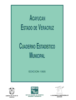 Acayucan Estado De Veracruz Cuaderno Estadístico Municipal Edición 1995