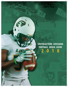 Southeastern Louisiana Football Media Guide 2 0 1 8 2018 Football Schedule