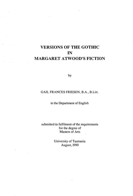 Versions of the Gothic in Margaret Atwood's Fiction