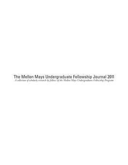 2011 MMUF Journal Highlights the Intellectual Efforts of Current Fellows and Recent Alumni Alike