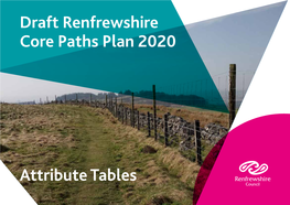 Draft Core Paths Plan 2020 – Attribute Tables