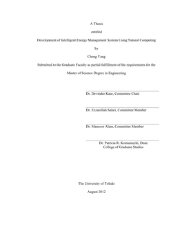 A Thesis Entitled Development of Intelligent Energy Management System Using Natural Computing by Cheng Yang Submitted to The