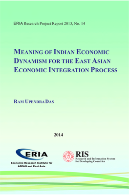 Meaning of Indian Economic Dynamism for the East Asian Economic Integration Process