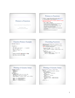 Pointers to Functions Pointers to Functions Function Pointer