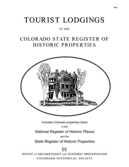 Tourist Lodgings in the Colorado State Register of Historic Properties, 1633