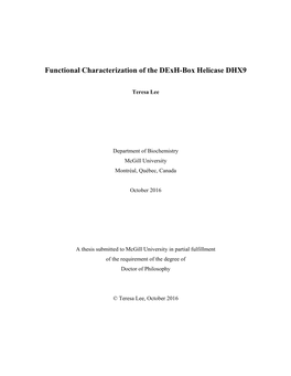 Functional Characterization of the Dexh-Box Helicase DHX9