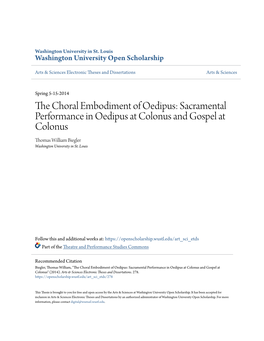 Sacramental Performance in Oedipus at Colonus and Gospel at Colonus Thomas William Biegler Washington University in St