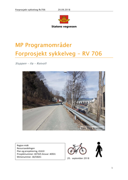 MP Programområder Forprosjekt Sykkelveg – RV 706