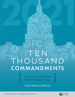 Ten Thousand Commandments an Annual Snapshot of the Federal Regulatory State