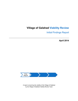 Village of Galahad Viability Review Initial Findings Report