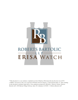 * This Document Is a Case Summary Compilation of Select Employee Retirement Income Security Act of 1974 (“ERISA”) Decisions