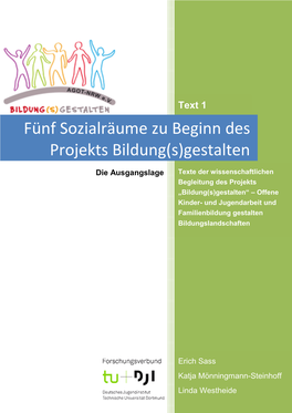 Fünf Sozialräume Zu Beginn Des Projekts Bildung(S)Gestalten