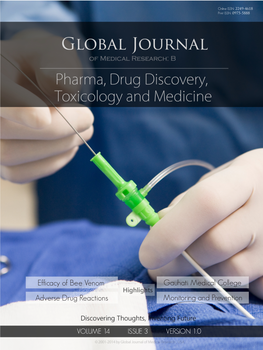 Global Journal of Medical Research: B Pharma, Drug Discovery, Toxicology and Medicine