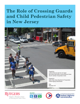 The Role of Crossing Guards and Child Pedestrian Safety in New Jersey