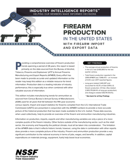Firearm Production in the United States with Firearm Import and Export Data