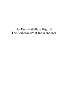 An End to Welfare Rights: the Rediscovery of Independence