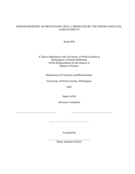 PHOTOCHEMISTRY of BREVETOXIN, Pbtx-2, PRODUCED by the DINOFLAGELLATE, KARENIA BREVIS