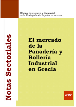 El Mercado De La Panadería Y Bollería Industrial En Grecia