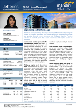 FOCUS | XXX Company Update | XX XXXXX 2013 Focusat a Glance | Mega Manunggal FOCUS | Mega Manunggal Initiating Coverage | 29 March 2018 Company Update | 29 March 2018