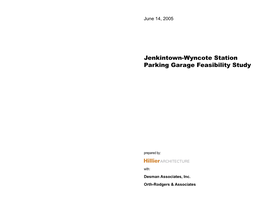 Jenkintown-Wyncote Station Parking Garage Feasibility Study