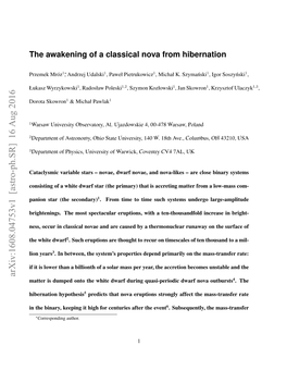 The Awakening of a Classical Nova from Hibernation