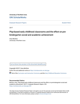 Play-Based Early Childhood Classrooms and the Effect on Pre- Kindergarten Social and Academic Achievement