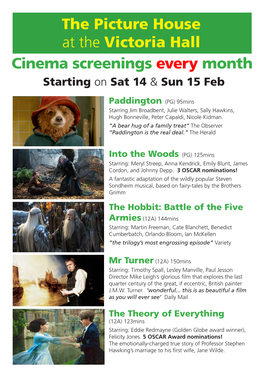 Cinema Screenings Every Month the Picture House at the Victoria Hall