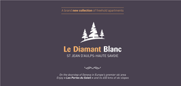 Le Diamant Blanc LES GETS ST JEAN D’AULPS-HAUTE SAVOIE