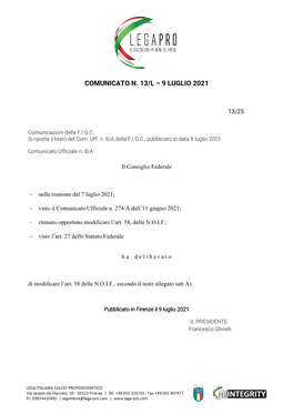 Comunicato N. 13/L – 9 Luglio 2021