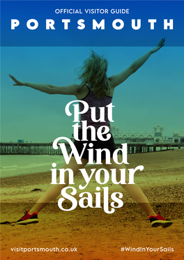 Official Portsmouth Visitor Guide Is Designed by Portcreative, a Full-Service Creative Agency Based on the South Coast of England