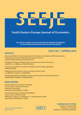 Vol 8 | No 1 | SPRING 2010 ARTICLES Institutions Matter: Financial Supervision Architecture, Central Bank and Path-Dependence