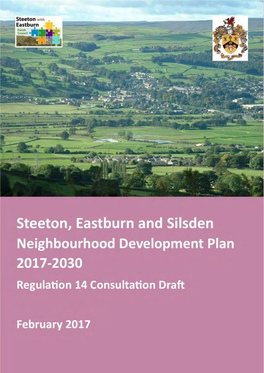 Steeton, Eastburn and Silsden Neighbourhood Plan, Regulation 14 Draft, January 2016