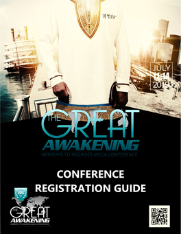 CONFERENCE REGISTRATION GUIDE We’Re Hoping That You’Re Ready to Experience a Hebrew Gathering Like No Other