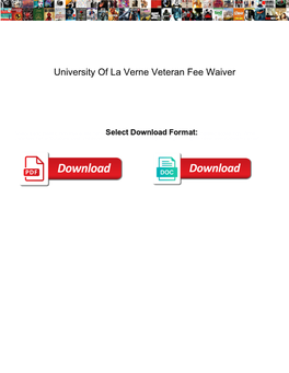 University of La Verne Veteran Fee Waiver