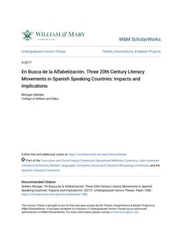 En Busca De La Alfabetización. Three 20Th Century Literacy Movements in Spanish Speaking Countries: Impacts and Implications