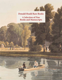 Donald Heald Rare Books a Selection of Fine Books and Manuscripts