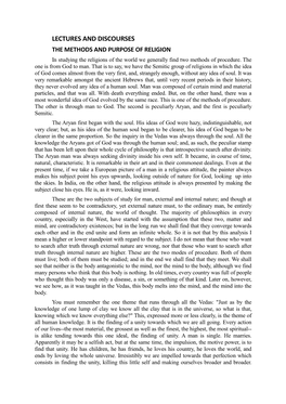 LECTURES and DISCOURSES the METHODS and PURPOSE of RELIGION in Studying the Religions of the World We Generally Find Two Methods of Procedure
