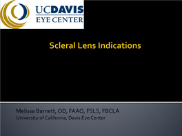 Melissa Barnett, OD, FAAO, FSLS, FBCLA