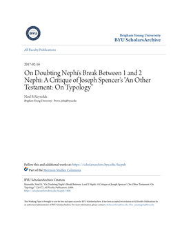 On Doubting Nephi's Break Between 1 and 2 Nephi: a Critique of Joseph Spencer's "An Other Testament: on Typology" Noel B