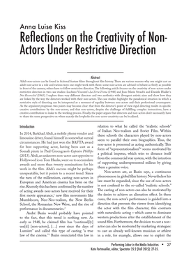 Reflections on the Creativity of Non- Actors Under Restrictive Direction