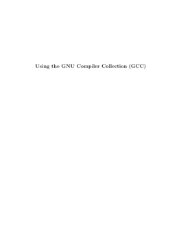 Section “Introduction” in Using the GNU Compiler Collection (GCC)