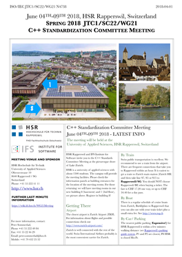 June 04TH-09TH 2018, HSR Rapperswil, Switzerland SPRING 2018 JTC1/SC22/WG21 C++ STANDARDIZATION COMMITTEE MEETING